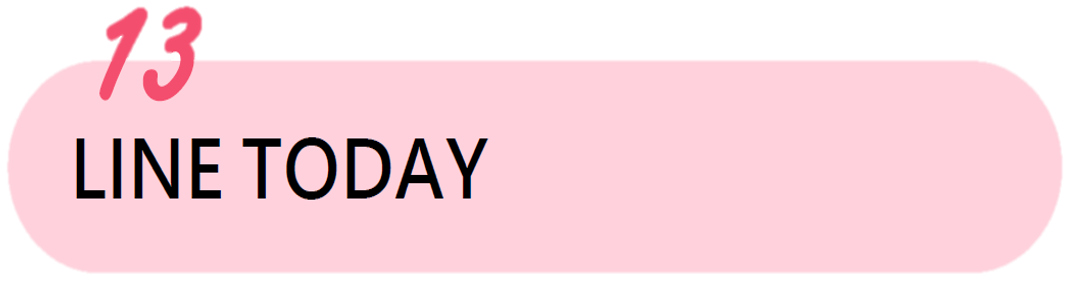 LINE TODAY LINE TODAY